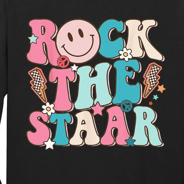 Rock The Test Test Day Teachers Motivational Rock The Staar Tall Long Sleeve T-Shirt