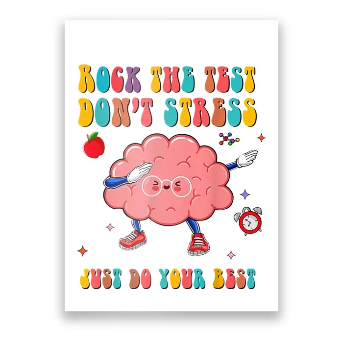 Rock The Test Dont Stress Testing Day Teacher Student Gift Poster