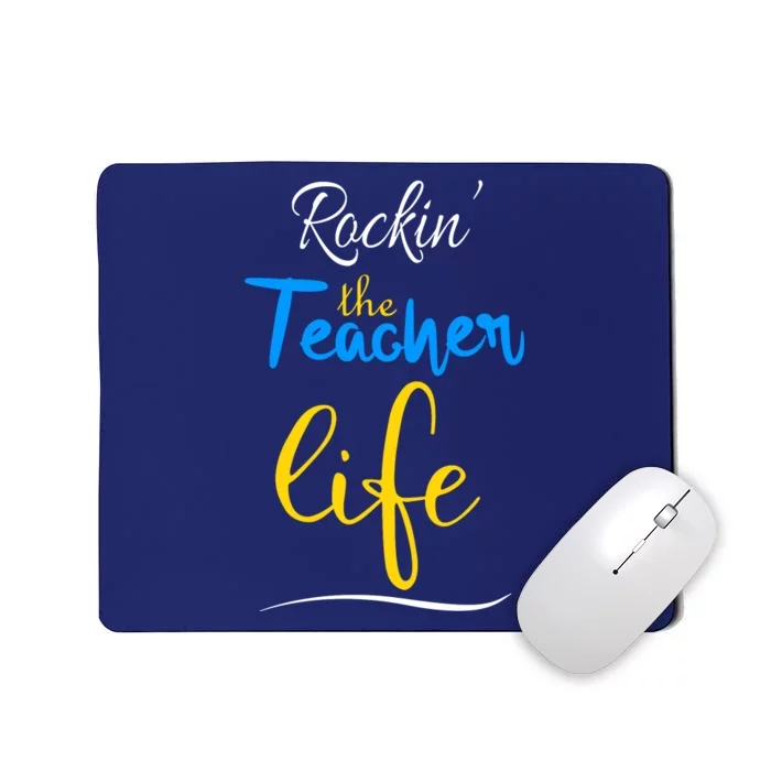 Rackin The Teacher Life Mousepad