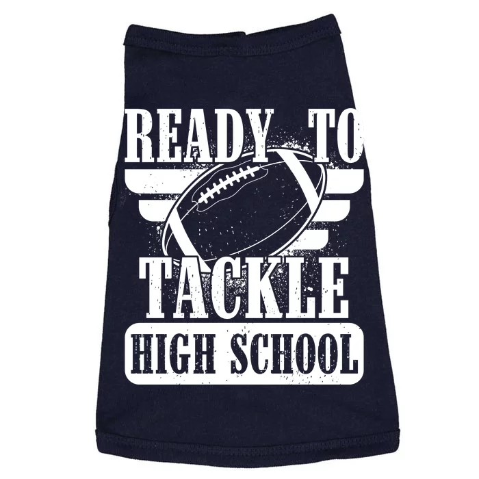 Ready To Tackle High School Football Ball Doggie Tank