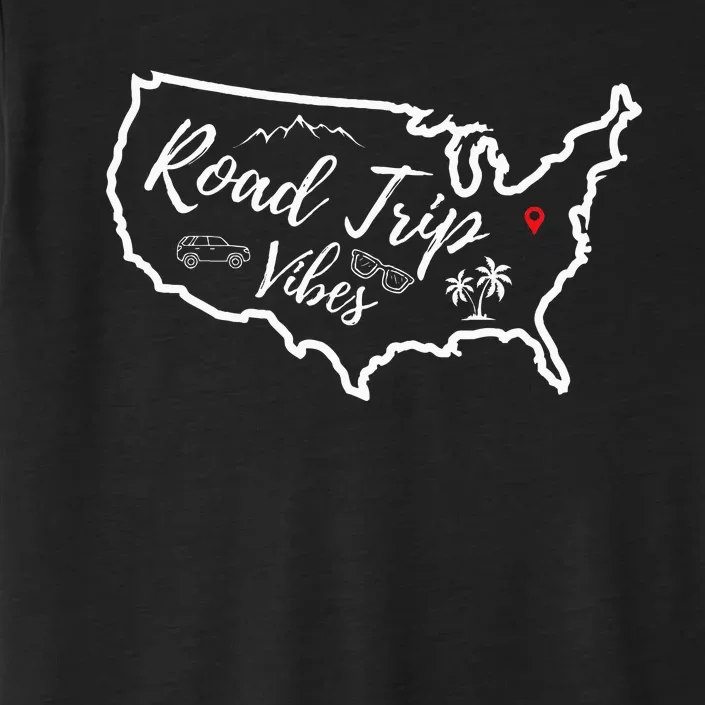 Road Trip Vibes Map Usa Family Friend Girl Trip Vacation Rv ChromaSoft Performance T-Shirt