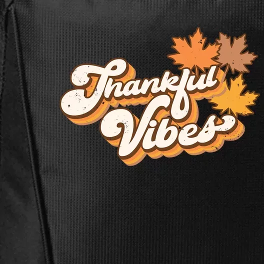 Retro Thankful Vibes Autumn Thanksgiving Fall Season Funny Gift City Backpack