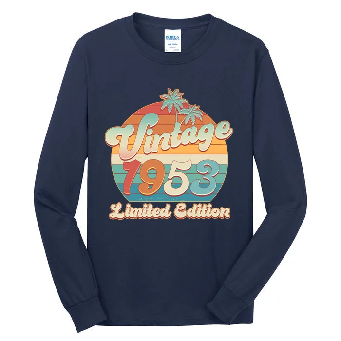 Retro Tropical Vintage 1953 Limited Edition 70th Birthday Tall Long Sleeve T-Shirt