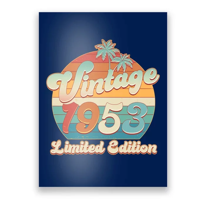 Retro Tropical Vintage 1953 Limited Edition 70th Birthday Poster