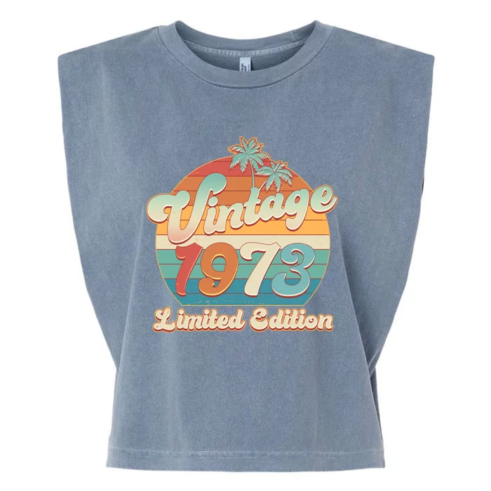 Retro Tropical Vintage 1973 Limited Edition 50th Birthday Garment-Dyed Women's Muscle Tee