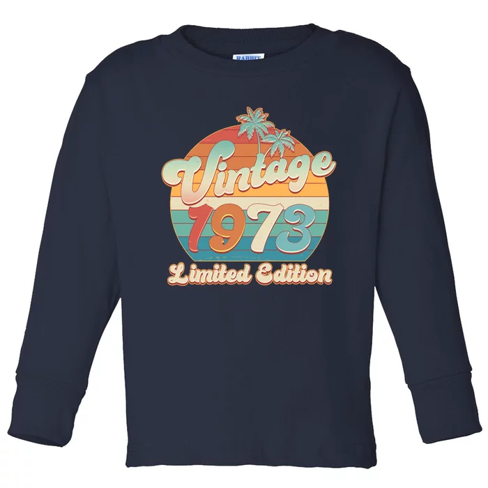 Retro Tropical Vintage 1973 Limited Edition 50th Birthday Toddler Long Sleeve Shirt