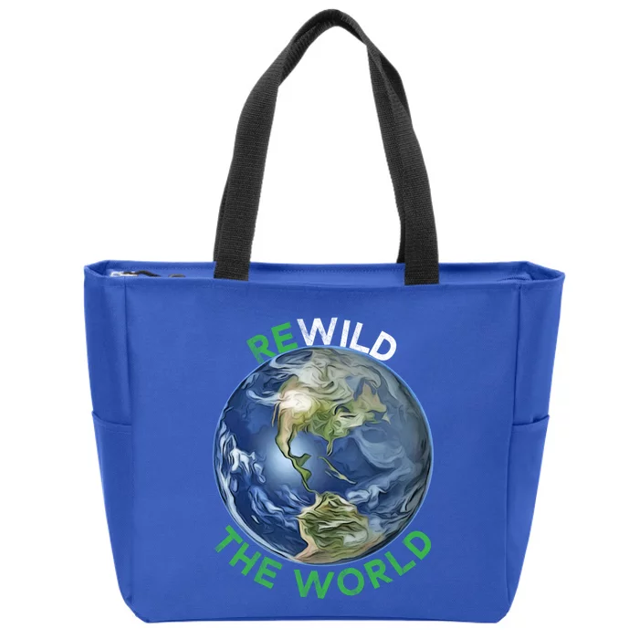 Rewild The World Save Planet Save Mother Earth Day Gift Zip Tote Bag