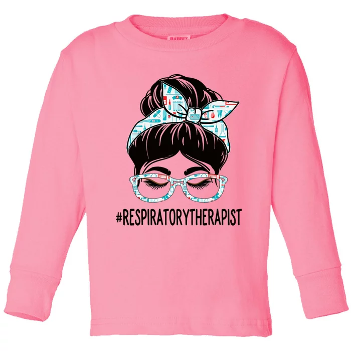 Respiratory Therapist Week Appreciation Day Wo Messy Bun Toddler Long Sleeve Shirt