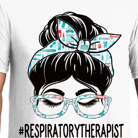 Respiratory Therapist Week Appreciation Day Wo Messy Bun Pajama Set