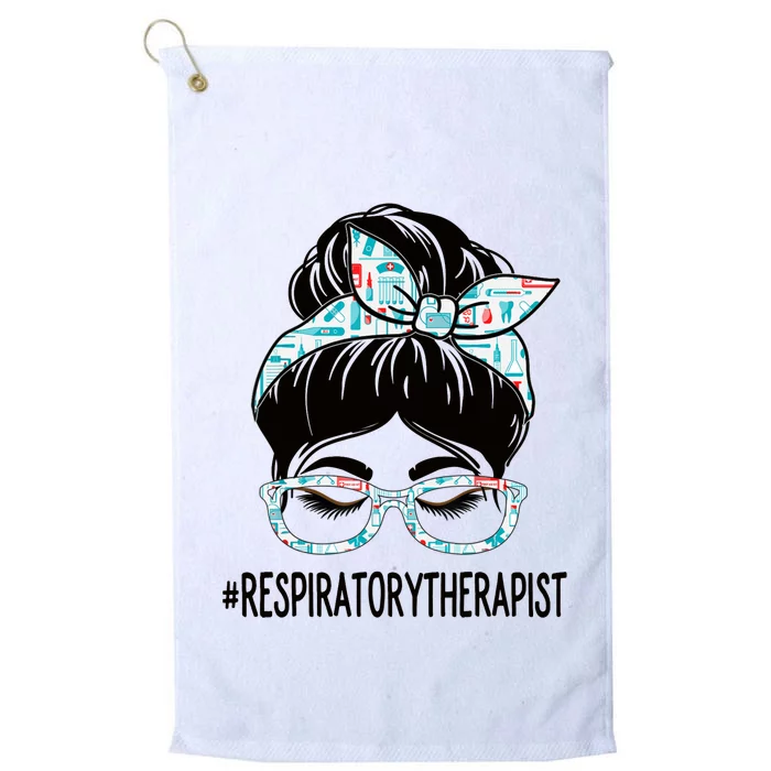 Respiratory Therapist Week Appreciation Day Wo Messy Bun Platinum Collection Golf Towel