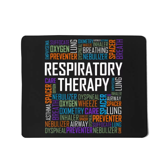 Respiratory Therapist Words Therapy Care Week Mousepad