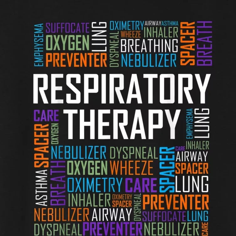 Respiratory Therapist Words Therapy Care Week Women's Crop Top Tee