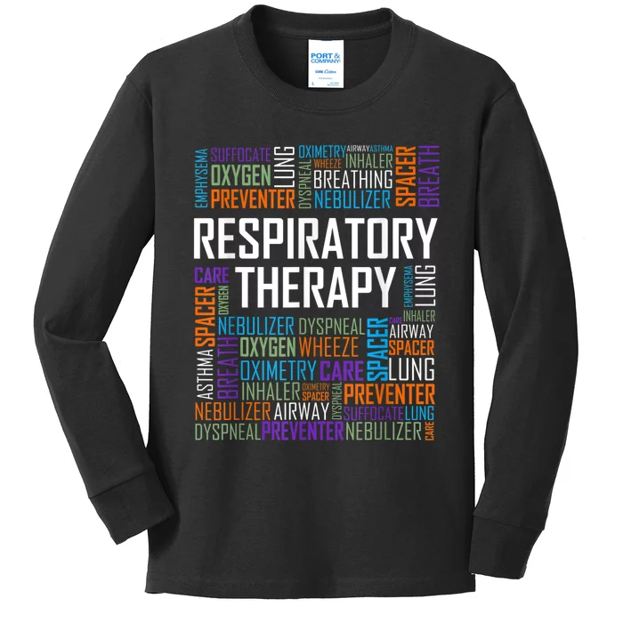 Respiratory Therapist Words Therapy Care Week Kids Long Sleeve Shirt