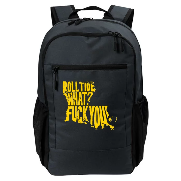 Roll Tide What F You Daily Commute Backpack