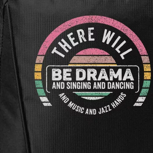 Retro There Will Be Drama Theater Theatre Musical Actor Gift City Backpack