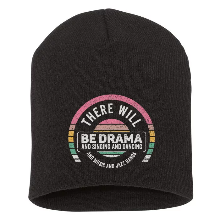 Retro There Will Be Drama Theater Theatre Musical Actor Gift Short Acrylic Beanie