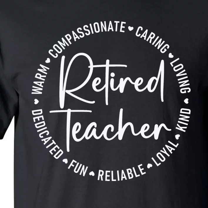 Retired Teacher White Tall T-Shirt