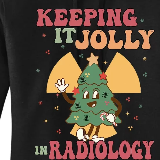 Rad Tech Xray Christmas Tree Keeping It Jolly In Radiology Women's Pullover Hoodie