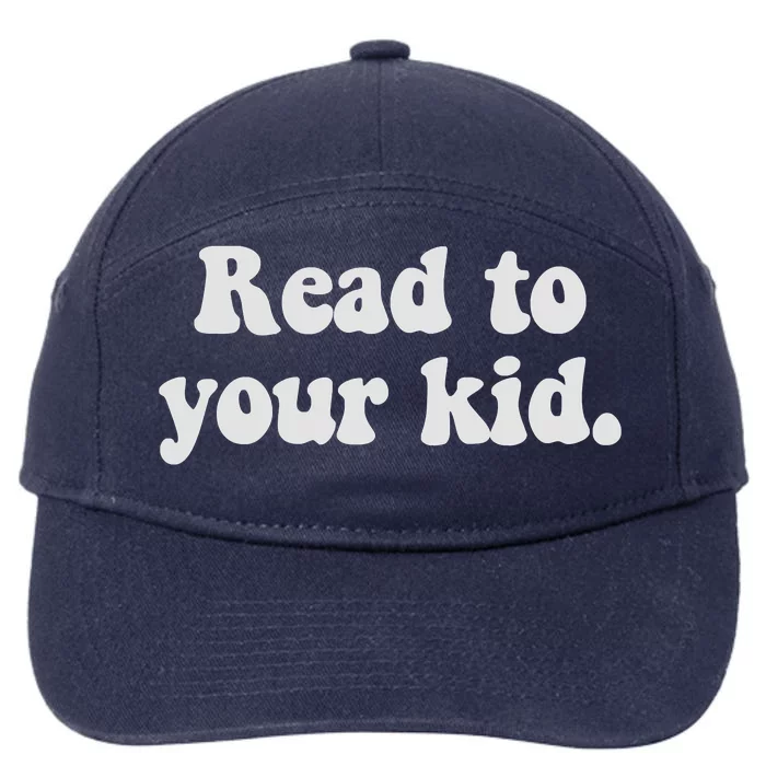 Read To Your Everyday Wear Rough And Tumble 7-Panel Snapback Hat