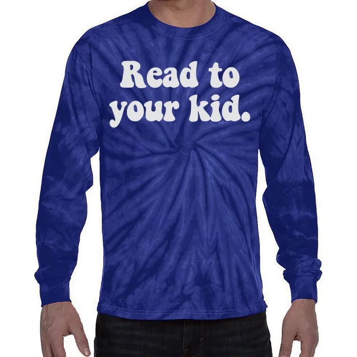 Read To Your Everyday Wear Rough And Tumble Tie-Dye Long Sleeve Shirt