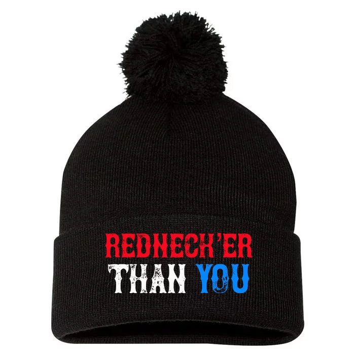 Redneck Than You Pom Pom 12in Knit Beanie