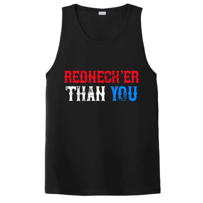 Redneck Than You Performance Tank