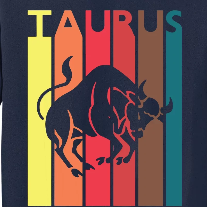 Retro Taurus Zodiac Sign April May Birthday Gift Taurus Tall Sweatshirt