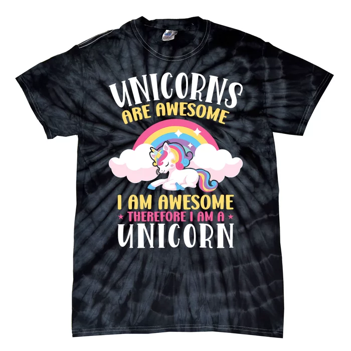 Rainbow Unicorn Are Awesome Tie-Dye T-Shirt