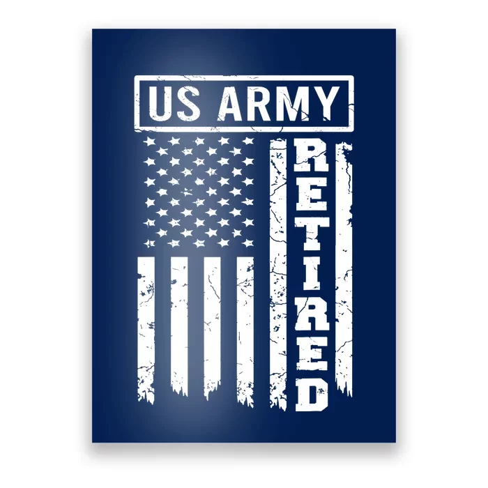 Retired US Army American Flag Retirement Poster