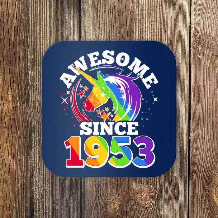 Rainbow Unicorn Awesome Since 1953 70th Birthday Coaster