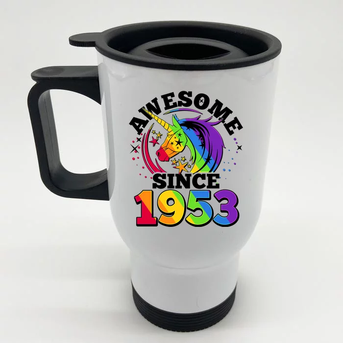 Rainbow Unicorn Awesome Since 1953 70th Birthday Front & Back Stainless Steel Travel Mug