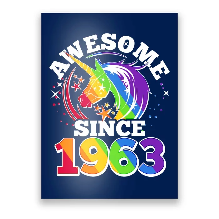 Rainbow Unicorn Awesome Since 1963 60th Birthday Poster