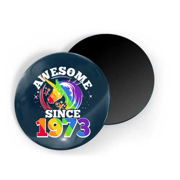 Rainbow Unicorn Awesome Since 1973 50th Birthday Magnet