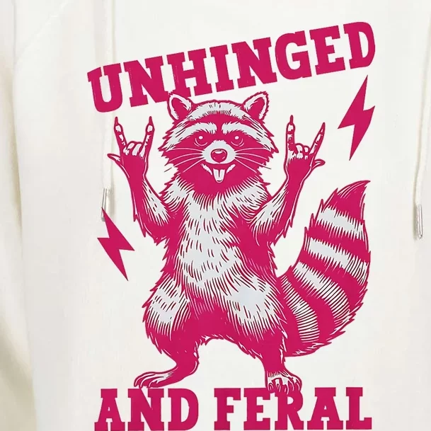 Raccoon Unhinged And Feral Retro Funny Raccoon Feral Summer Womens Funnel Neck Pullover Hood