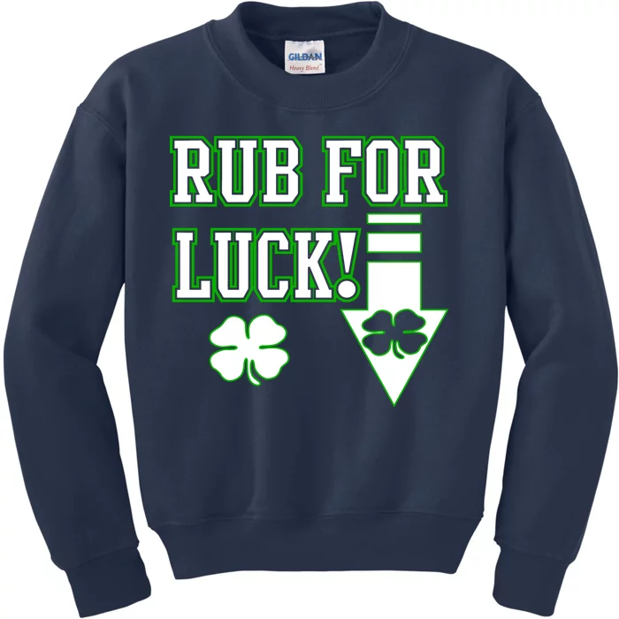 Rub Me For Luck Kids Sweatshirt