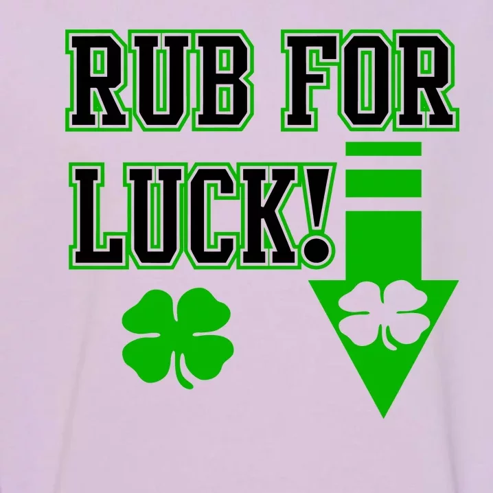 Rub Me For Luck Garment-Dyed Sweatshirt