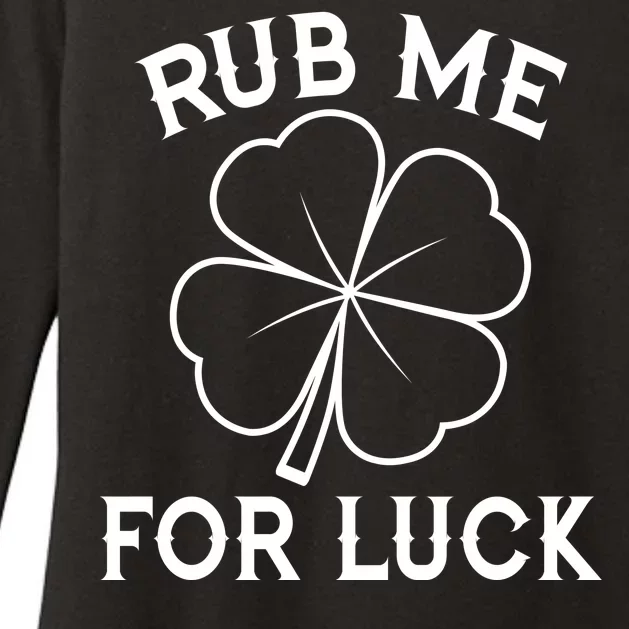 Rub Me For Luck Funny Shamrock St Pattys Day Womens CVC Long Sleeve Shirt