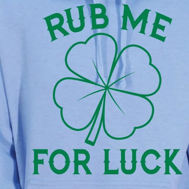 Rub Me For Luck Funny Shamrock St Pattys Day Unisex Surf Hoodie