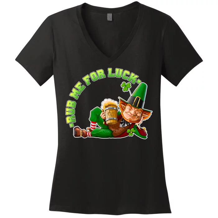 Rub Me for Luck Irish Leprechaun Women's V-Neck T-Shirt