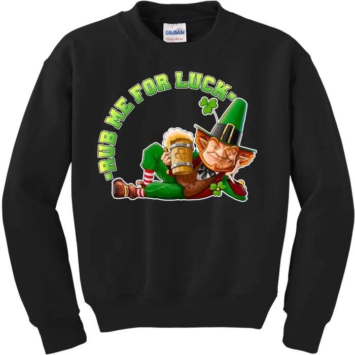 Rub Me for Luck Irish Leprechaun Kids Sweatshirt