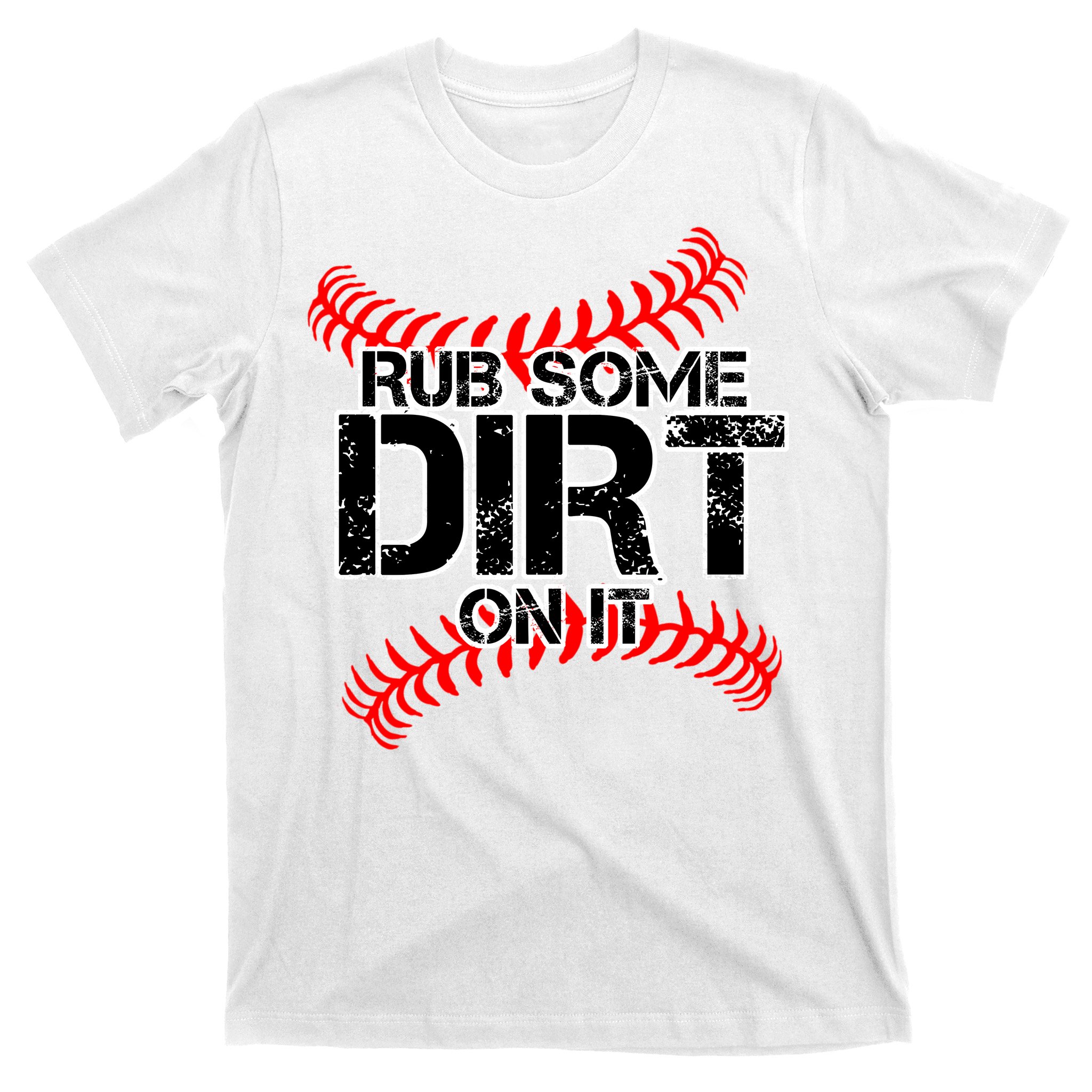 Rub Dirt On It Baseball Game Snarky T-shirt | Funny Baseball Shirt | Bella  Canvas Unisex Jersey T-shirt