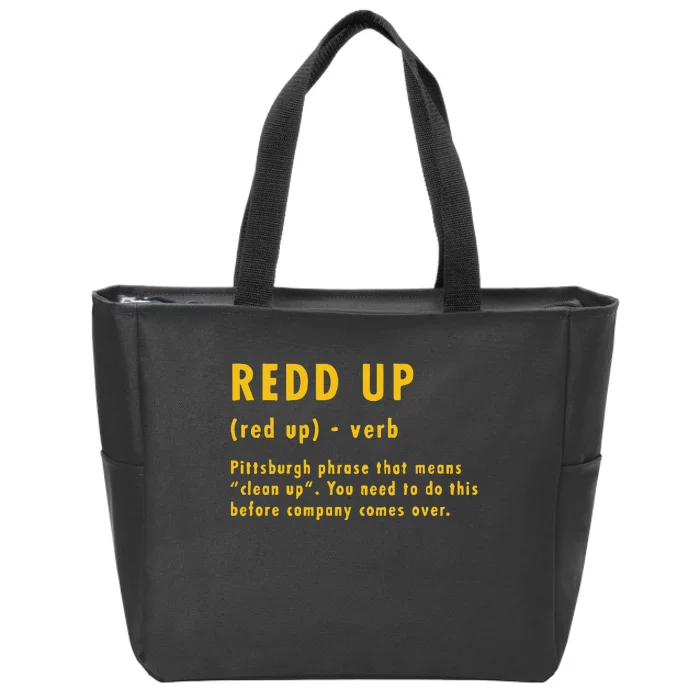 Redd Up Definition Pittsburgh Phrase That Means Zip Tote Bag