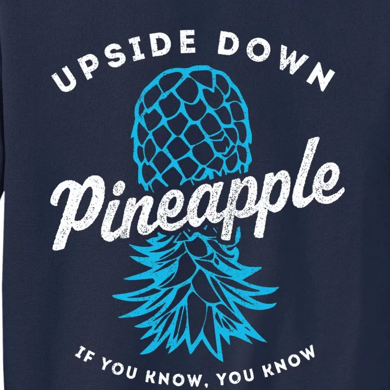 Retro Upside Down Pineapple Swinger Tall Sweatshirt