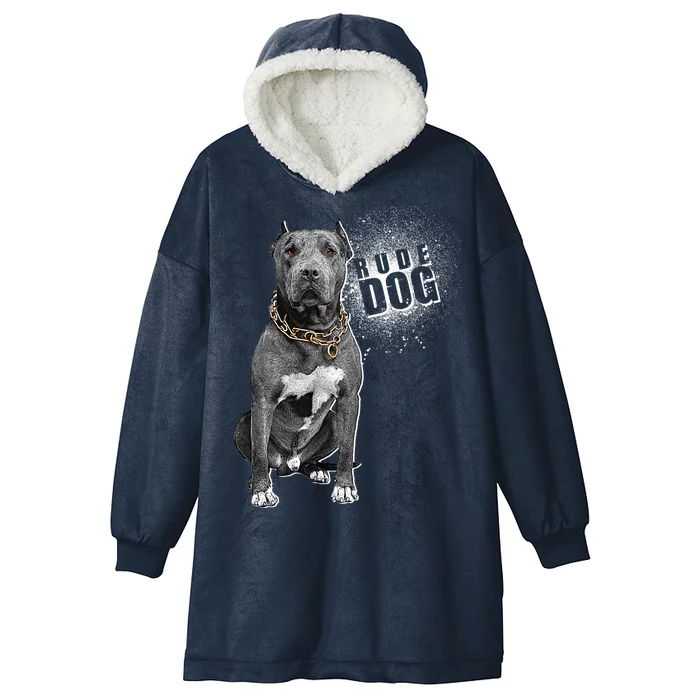 Rude Dog Pitbull Lover Hooded Wearable Blanket