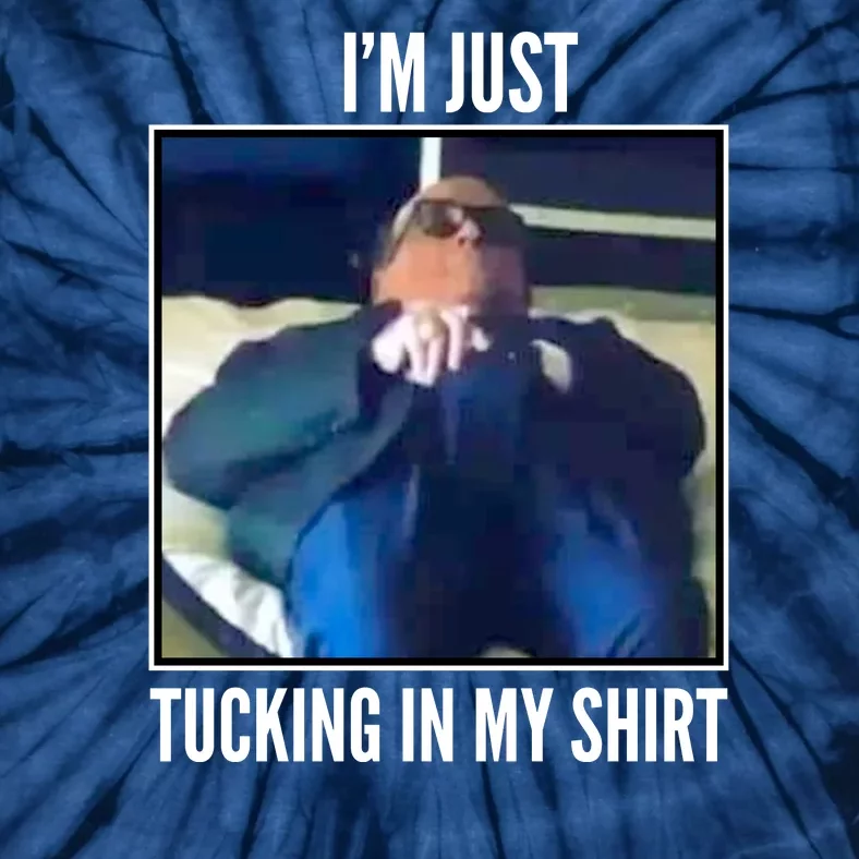 Rudy Giuliani I'm Just Tucking In My Shirt Tie-Dye T-Shirt