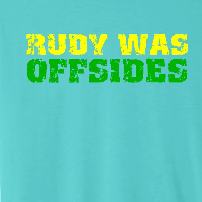 Rudy Was Offsides ChromaSoft Performance T-Shirt