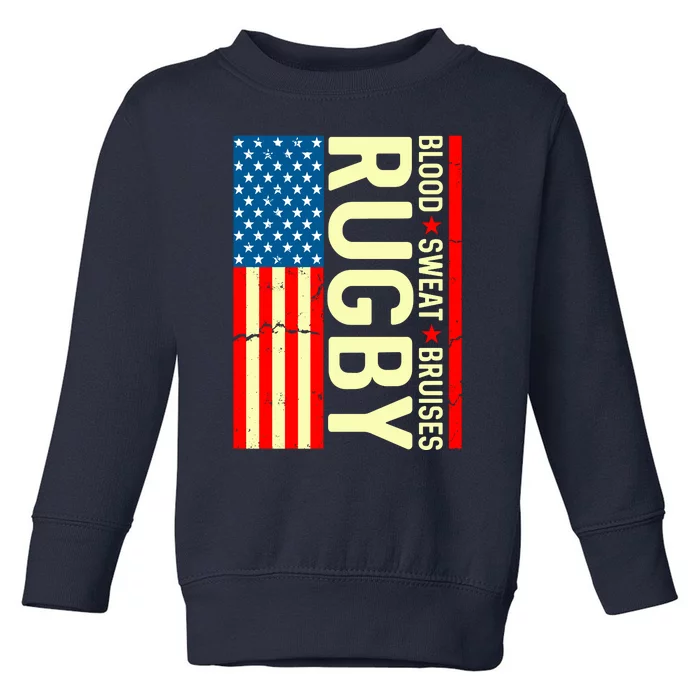 Rugby USA Flag Blood Sweat Bruises Toddler Sweatshirt