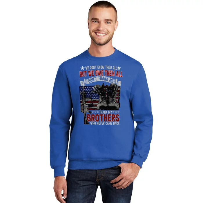 Retro Us Flag Combat Boots We Dont Know But Owe Them Veteran Gift Sweatshirt