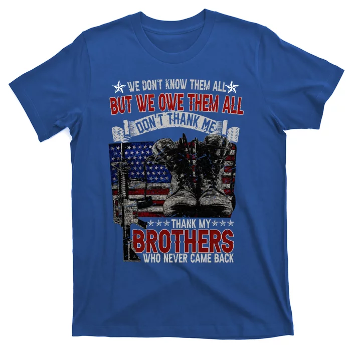 Retro Us Flag Combat Boots We Dont Know But Owe Them Veteran Gift T-Shirt