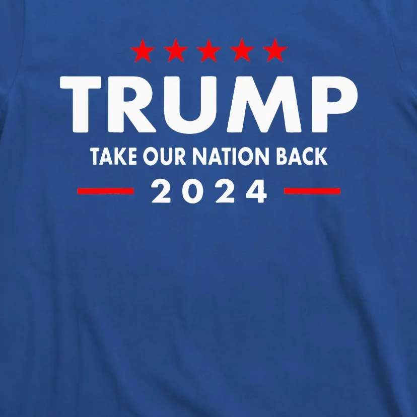 Retro US Flag Take Our Nation Back Trump 2024 T-Shirt